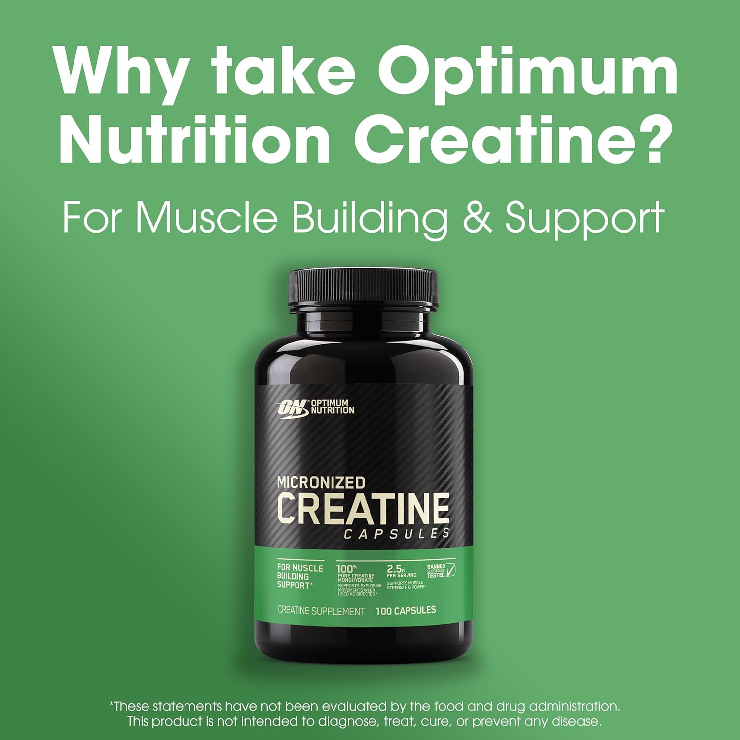 Optimum Nutrition Creatine Monohydrate Capsules, 2500mg, Keto Friendly, 100 Caps