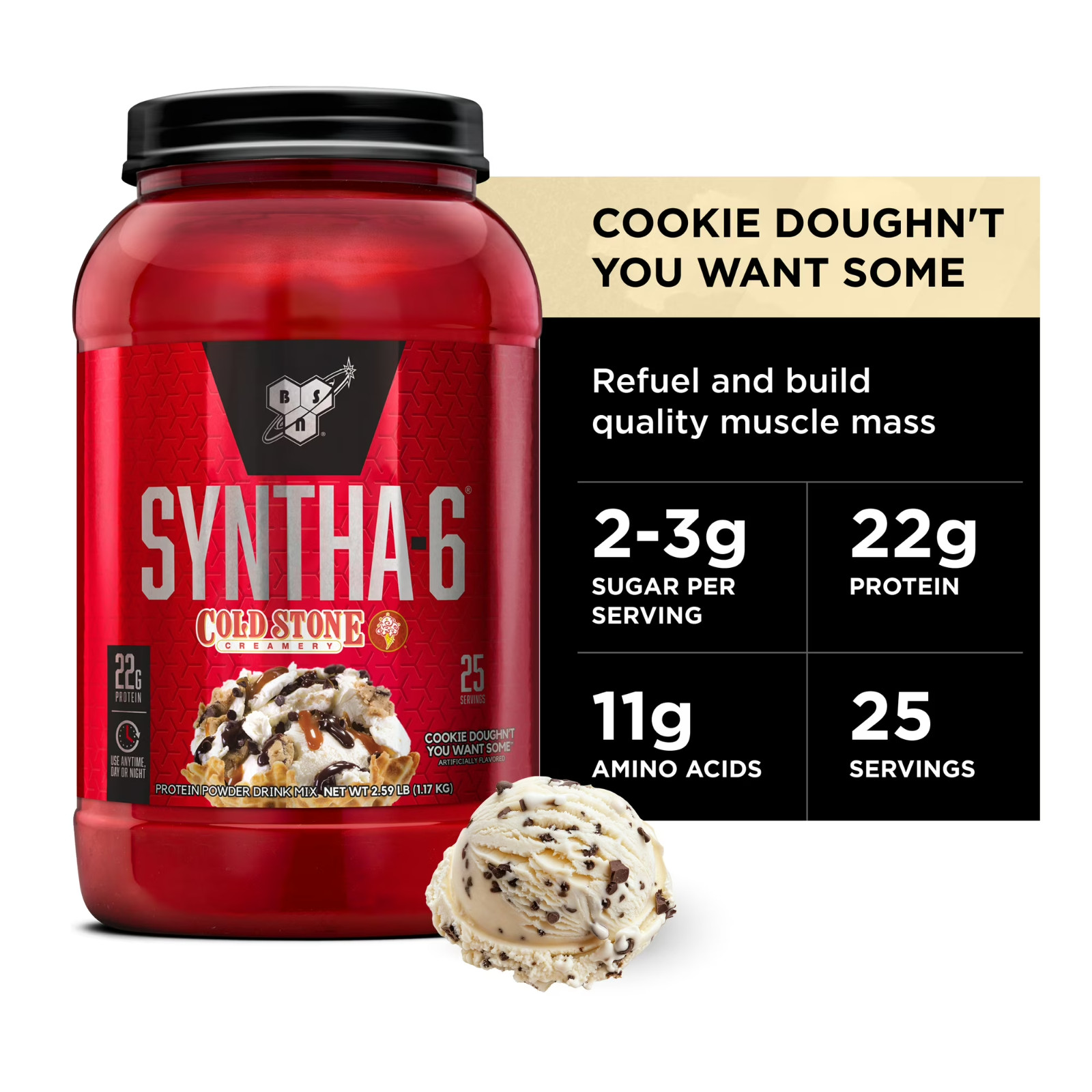 Syntha-6,Cold Stone Creamery Cookie Doughn’t You Want Some, 2.59 lb (1.17 kg)BSN