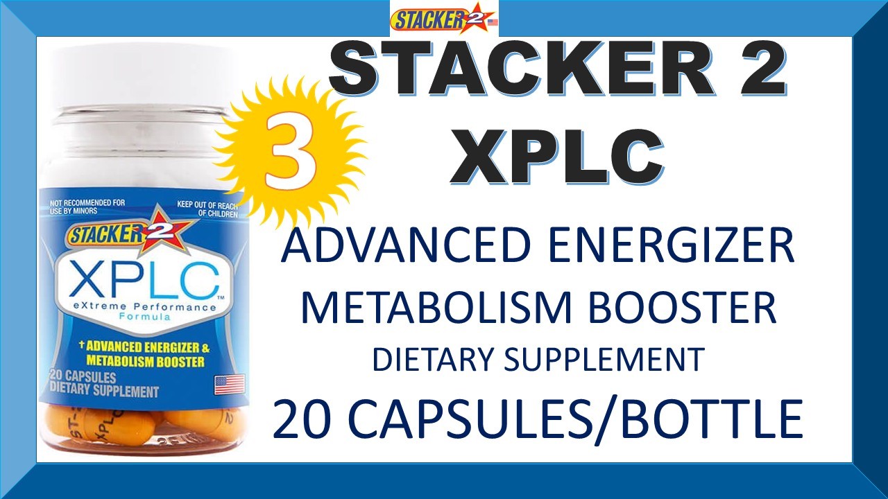 3 STACKER TWO XPLC Weight Loss Advanced Energizer Booster 20 Capsules 3 Bottles