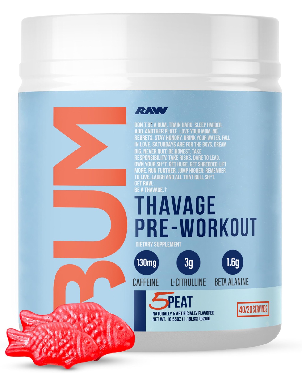 RAW Thavage Pre Workout Powder (5 Peat, Red Gummy) – Chris Bumstead Sports Nutri