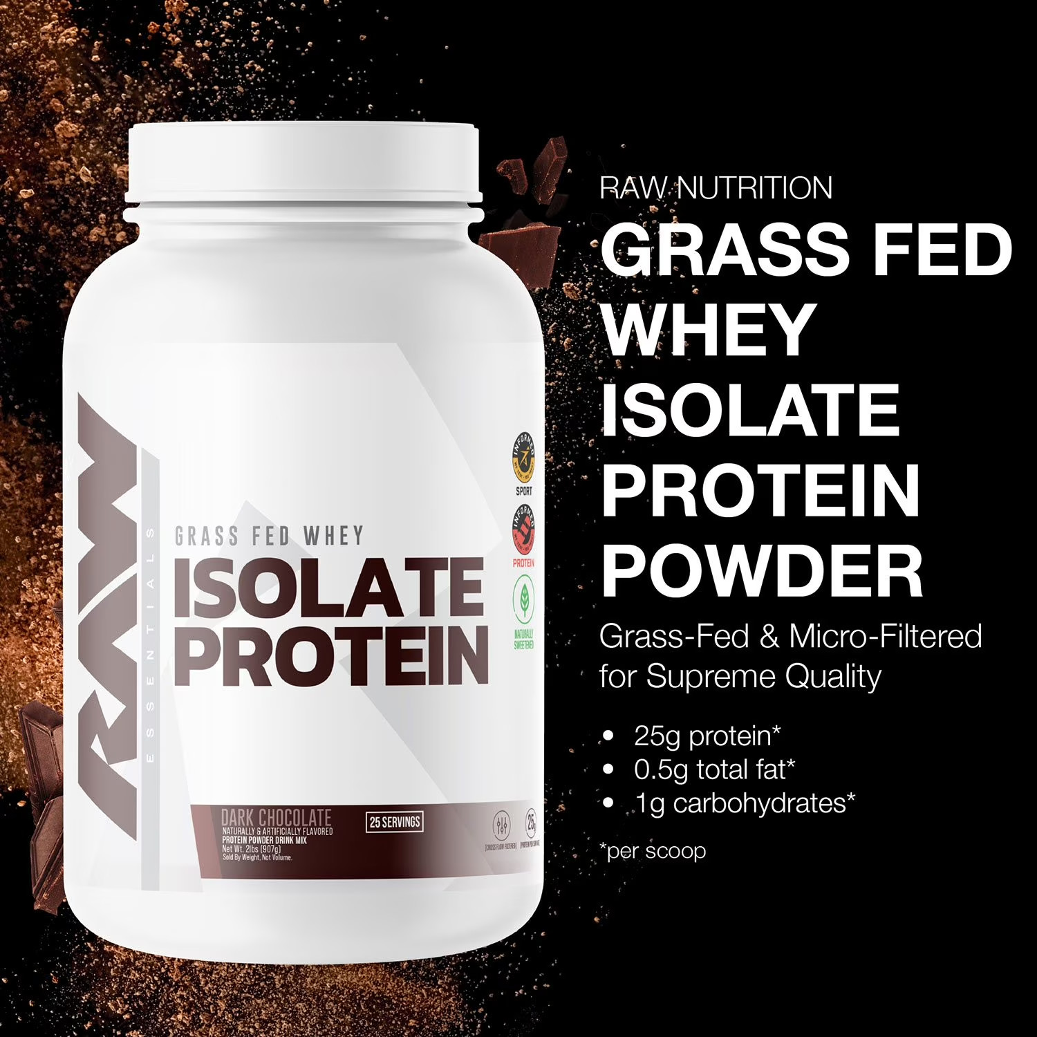 RAW 25g Grass Fed Whey Isolate Protein Powder, Dark Chocolate, 1.97 lbs.