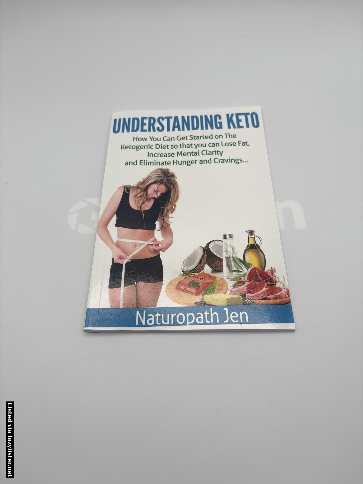 Understanding Keto Book by Naturopath Jen – Lose Fat, Increase Clarity