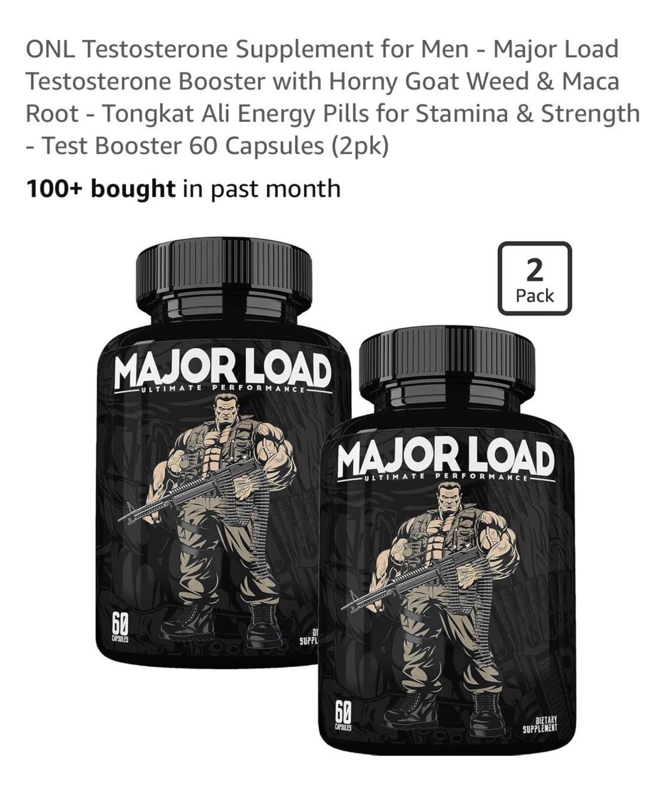 2 PACK LOT Major Load Testosterone Booster MALE ENHANCEMENT Supplement goat weed
