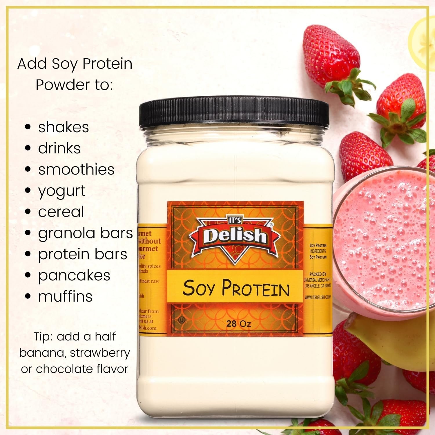 It’s Delish Soy Protein Powder, 28 Oz Reusable Jumbo Jar