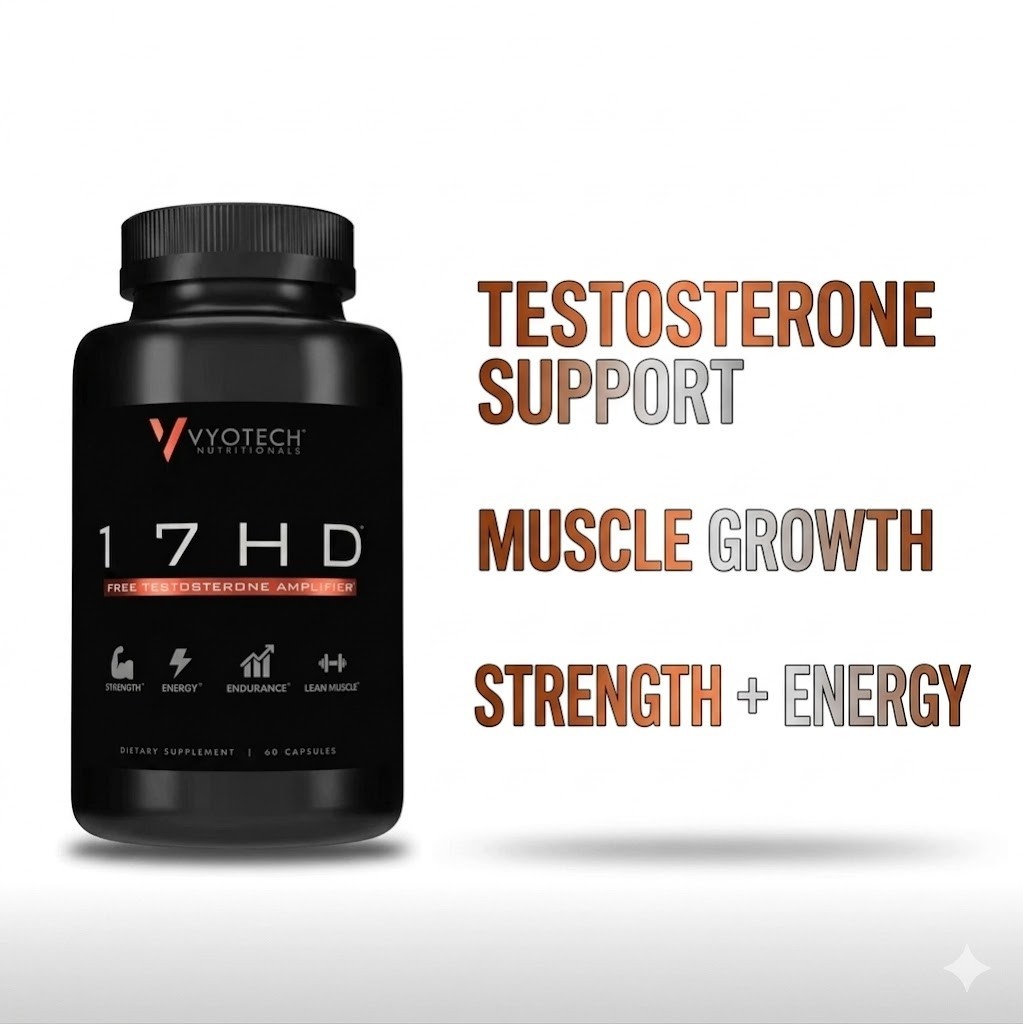 Boost Free Testosterone Strength Energy Endurance Lean Muscle 17HD NEW FORMULA