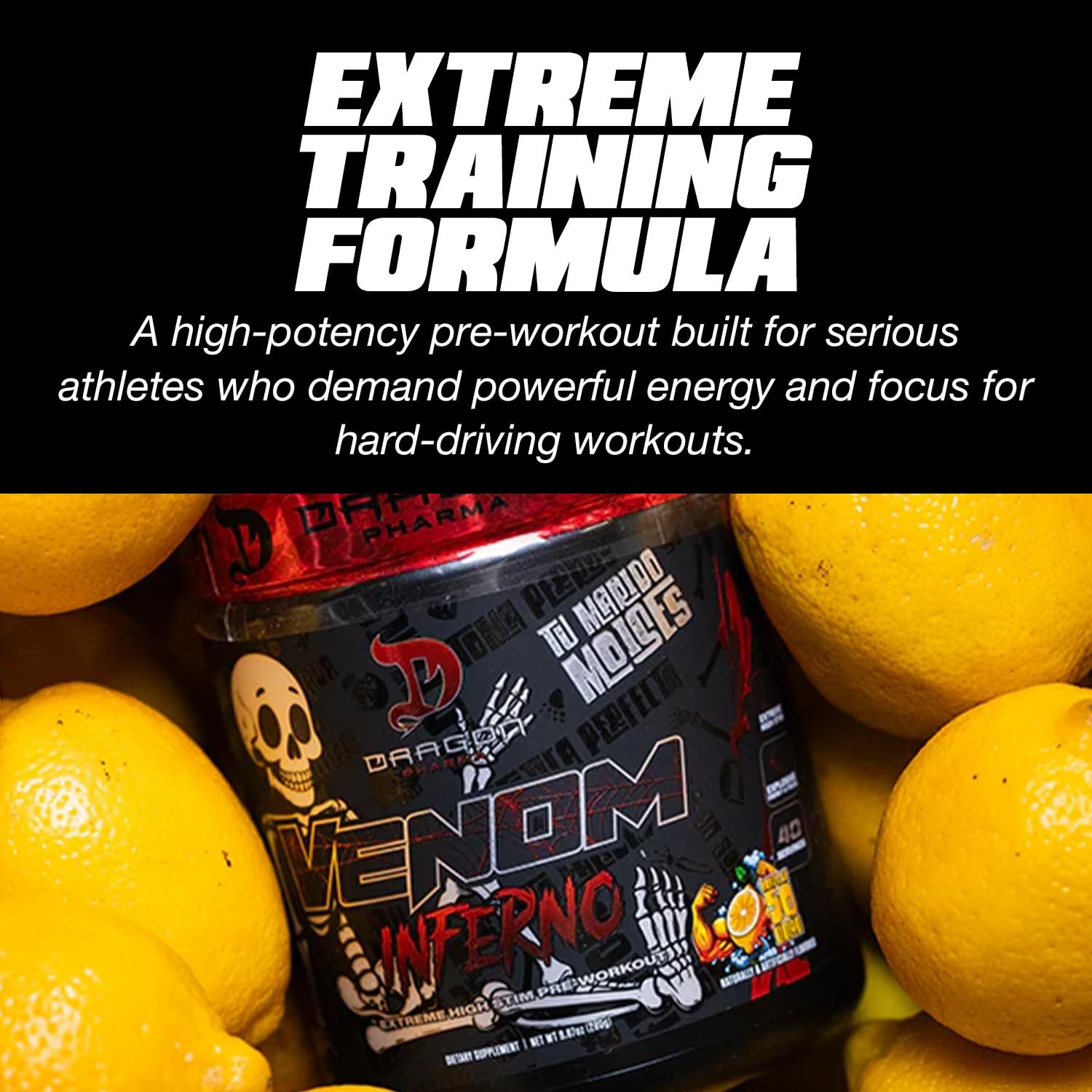 Dragon Pharma Venom Inferno Extreme High-Stim Pre-Workout Explosive Energy And