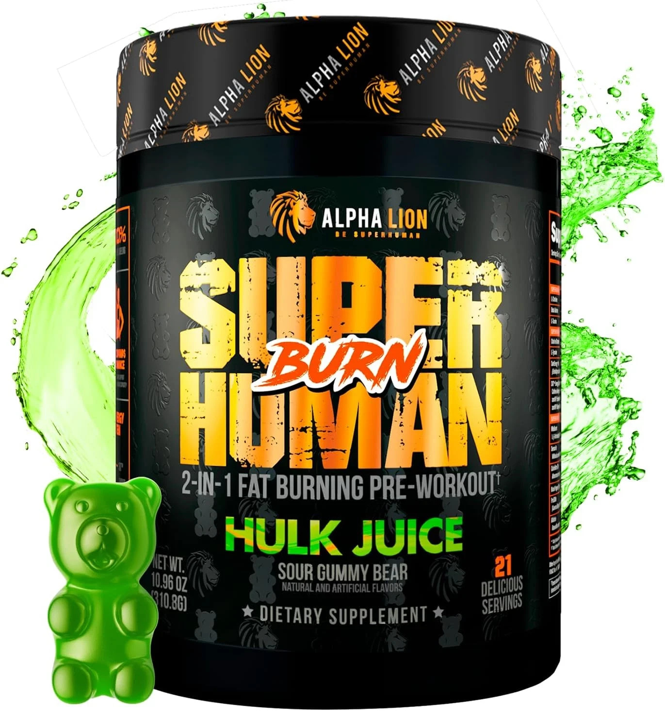 Alpha Lion SuperHuman Burn Hulk Juice – Sour Gummy Bear 10.96 oz (Pack of 2)