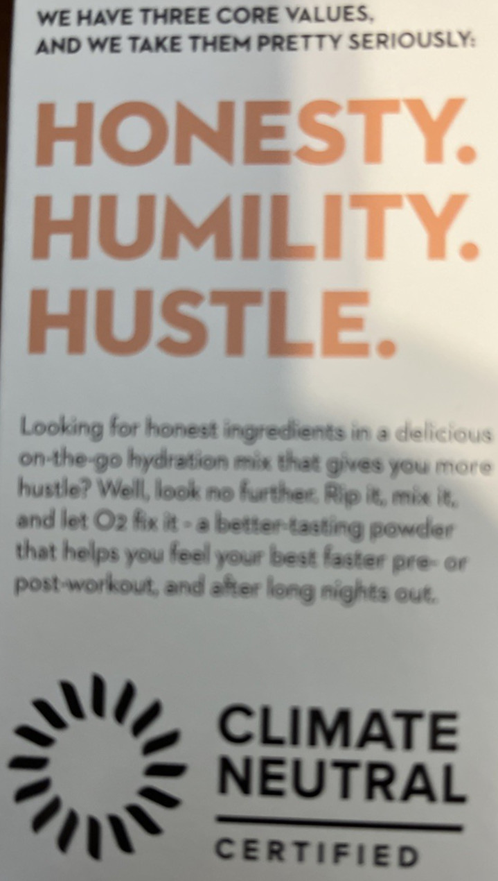 O2 Hydration sticks 60 peach pear 572 mg electrolytes 1g sugar 20 cal. 0 caffine