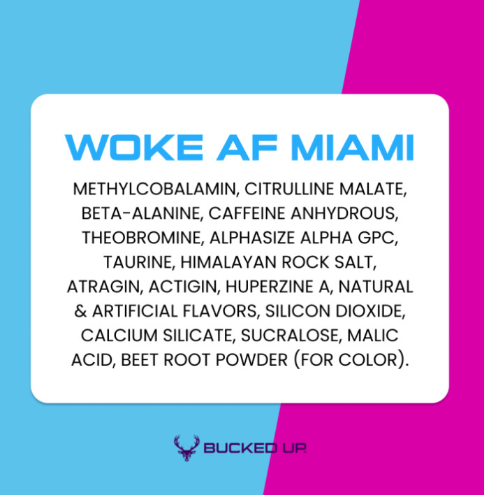 Bucked Up Woke AF Pre-Workout Powder 333mg Caffeine Miami 20 Servings