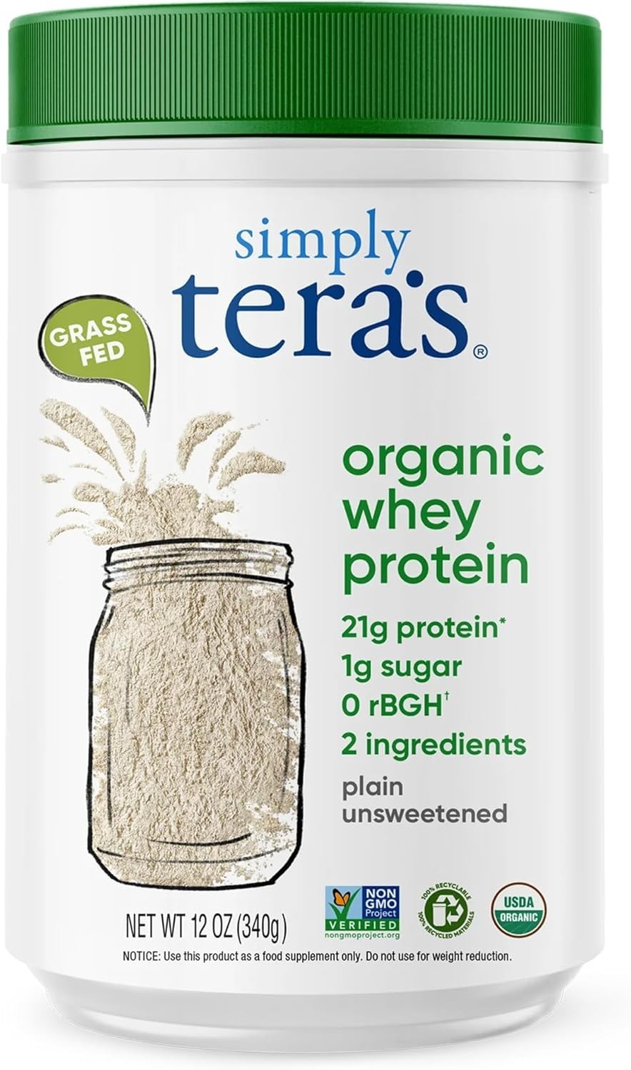 Simply tera’s Organic Whey Protein Powder Unsweetened 12 Oz Grass Fed Non-GMO