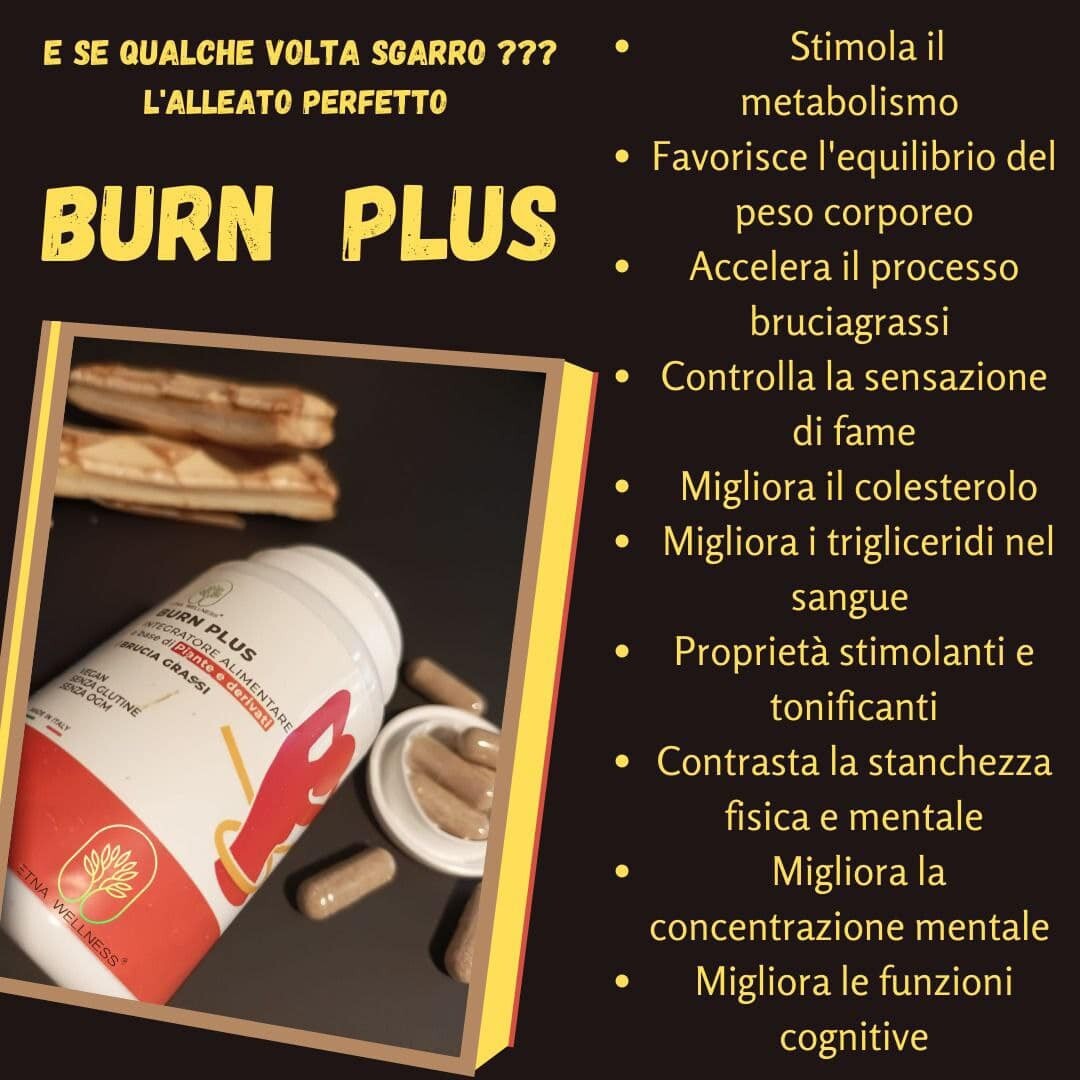 FOOD SUPPLEMENT BURN PLUS FAT BURNER AGAINST MENTAL PHYSICAL FATIGUE