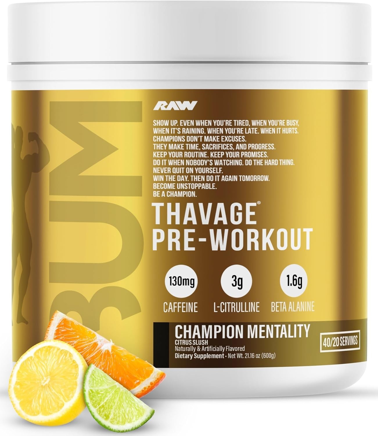 RAW CBUM Thavage Pre-Workout Pumps Focus 20/40 Servings Champion Mentality New